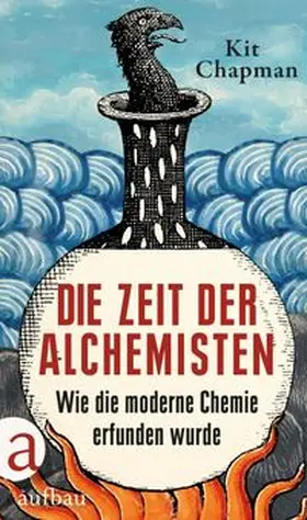 Chapman |  Die Zeit der Alchemisten | Buch |  Sack Fachmedien