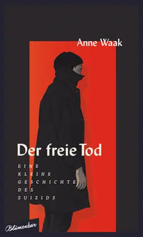Waak |  Der freie Tod | Buch |  Sack Fachmedien
