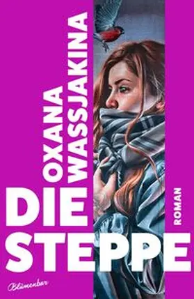 Wassjakina / Vasjakina |  Die Steppe | Buch |  Sack Fachmedien