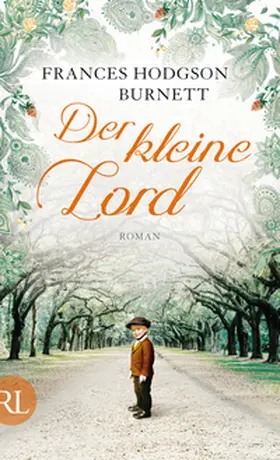 Burnett |  Der kleine Lord | Buch |  Sack Fachmedien