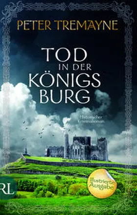 Tremayne |  Tod in der Königsburg | Buch |  Sack Fachmedien