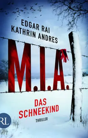 Andres / Rai |  M.I.A. - Das Schneekind | Buch |  Sack Fachmedien