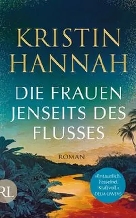 Hannah |  Die Frauen jenseits des Flusses | Buch |  Sack Fachmedien