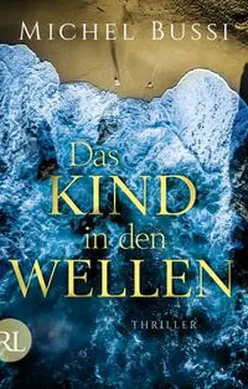 Bussi |  Das Kind in den Wellen | Buch |  Sack Fachmedien