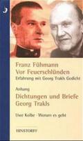 Fühmann |  Vor Feuerschlünden - Erfahrung mit Georg Trakls Gedicht | Buch |  Sack Fachmedien