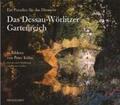 Gallien |  Das Dessau-Wörlitzer Gartenreich | Buch |  Sack Fachmedien