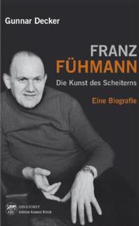 Decker |  Decker, G: Franz Fühmann | Buch |  Sack Fachmedien