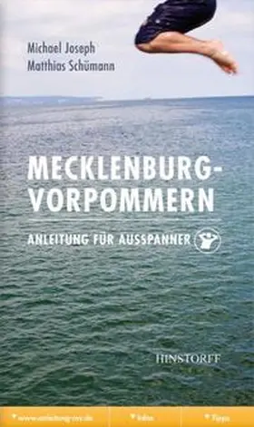 Joseph / Schümann |  Mecklenburg-Vorpommern. Anleitung für Ausspanner | Buch |  Sack Fachmedien