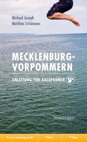 Joseph / Schümann |  Mecklenburg-Vorpommern. Anleitung für Ausspanner | eBook | Sack Fachmedien
