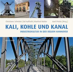 Schröder / Auffarth / Kohler |  Kali, Kohle und Kanal | eBook | Sack Fachmedien