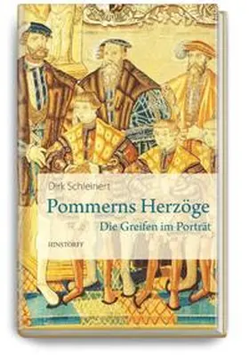 Schleinert |  Pommerns Herzöge | Buch |  Sack Fachmedien