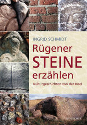 Schmidt | Rügener Steine erzählen | Buch | 978-3-356-01522-5 | sack.de
