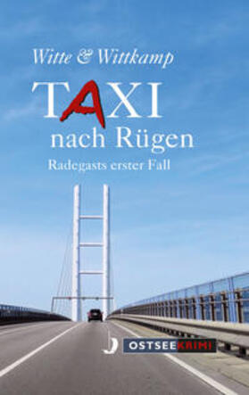 Witte / Wittkamp | Taxi nach Rügen | Buch | 978-3-356-02135-6 | sack.de