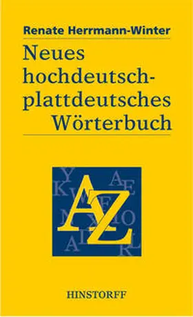 Herrmann-Winter |  Neues hochdeutsch-plattdeutsches Wörterbuch | Buch |  Sack Fachmedien