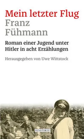 Fühmann |  Mein letzter Flug | Buch |  Sack Fachmedien