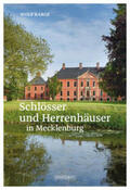 Karge |  Schlösser und Herrenhäuser in Mecklenburg | Buch |  Sack Fachmedien