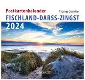 Grundner |  Postkartenkalender Fischland-Darß-Zingst 2024 | Sonstiges |  Sack Fachmedien