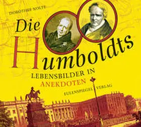 Nolte |  Die Humboldts | Sonstiges |  Sack Fachmedien