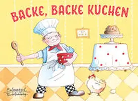  Backe, backe  Kuchen | Buch |  Sack Fachmedien