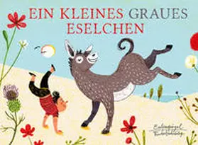  Ein kleines graues Eselchen | Buch |  Sack Fachmedien