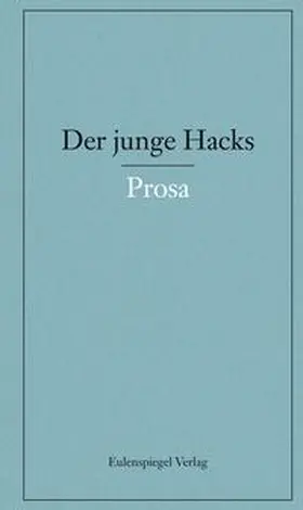 Hacks / Nickel |  Der junge Hacks 4 | Buch |  Sack Fachmedien