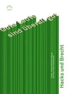 Köhler |  Gute Leute sind überall gut Hacks und Brecht | Buch |  Sack Fachmedien