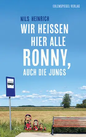 Heinrich |  Wir heißen hier alle Ronny, auch die Jungs | Buch |  Sack Fachmedien