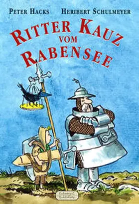 Hacks |  Ritter Kauz vom Rabensee | Buch |  Sack Fachmedien
