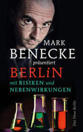 Benecke |  Berlin mit Risiken und Nebenwirkungen | Buch |  Sack Fachmedien