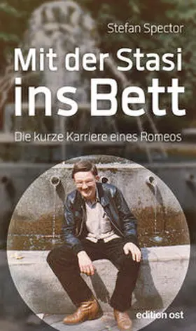 Spector |  Mit der Stasi ins Bett | Buch |  Sack Fachmedien