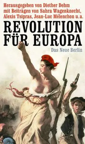 Dehm |  Revolution für Europa | Buch |  Sack Fachmedien