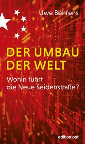 Behrens |  Der Umbau der Welt | Buch |  Sack Fachmedien