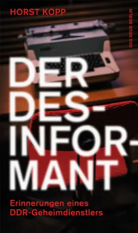 Kopp |  Der Desinformant | eBook | Sack Fachmedien