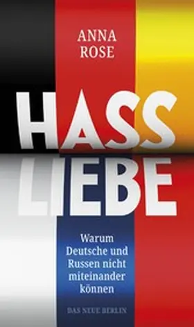 Rose |  Hassliebe | eBook | Sack Fachmedien
