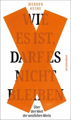 Heine |  Wie es ist, darf es nicht bleiben | eBook | Sack Fachmedien