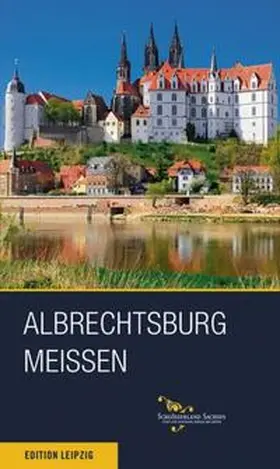 Donath / Thieme |  Albrechtsburg Meissen (engl.) | Buch |  Sack Fachmedien
