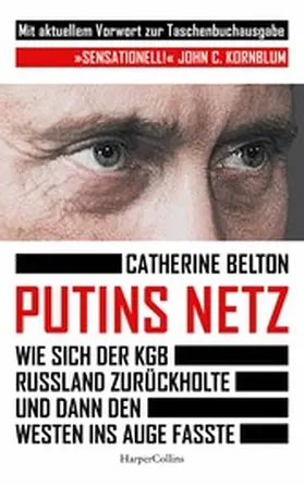 Belton |  Putins Netz. Wie sich der KGB Russland zurückholte und dann den Westen ins Auge fasste | eBook | Sack Fachmedien