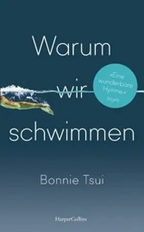 Tsui |  Warum wir schwimmen | eBook | Sack Fachmedien