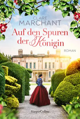 Marchant |  Auf den Spuren der Königin | Buch |  Sack Fachmedien