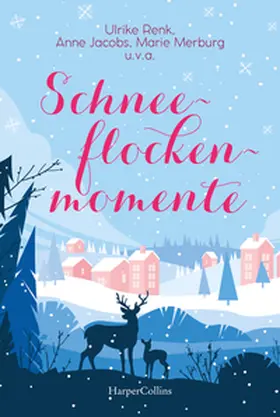 Maly / Jacobs / Steyer |  Schneeflockenmomente | Buch |  Sack Fachmedien