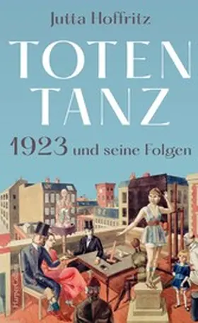 Hoffritz |  Totentanz - 1923 und seine Folgen | eBook | Sack Fachmedien