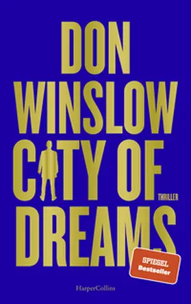 Winslow |  City of Dreams | Buch |  Sack Fachmedien