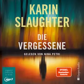 Slaughter |  Die Vergessene (ungekürzt) | Sonstiges |  Sack Fachmedien