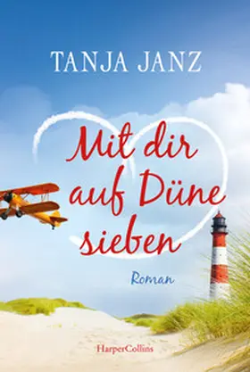 Janz |  Mit dir auf Düne sieben | Buch |  Sack Fachmedien
