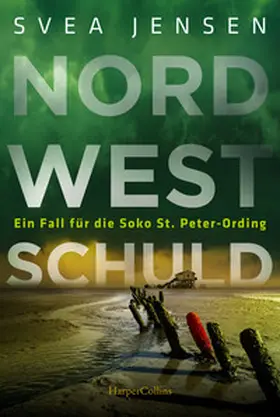 Jensen |  Nordwestschuld | Buch |  Sack Fachmedien