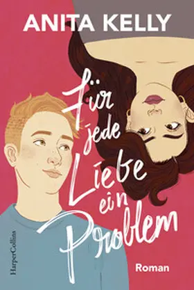 Kelly |  Für jede Liebe ein Problem | Buch |  Sack Fachmedien