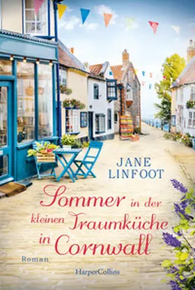 Linfoot |  Sommer in der kleinen Traumküche in Cornwall | Buch |  Sack Fachmedien