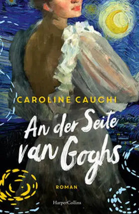 Cauchi |  An der Seite van Goghs | Buch |  Sack Fachmedien