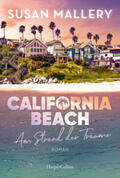 Mallery |  California Beach - Am Strand der Träume | Buch |  Sack Fachmedien