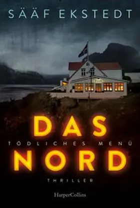 Winberg Sääf / Ekstedt |  Das Nord | Buch |  Sack Fachmedien